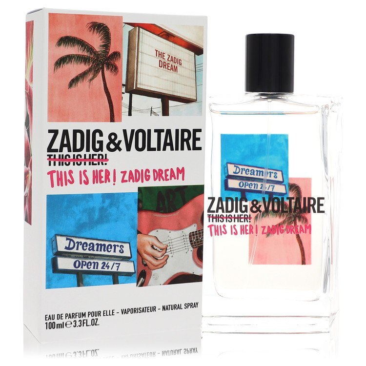 This Is Her! Zadig Dream Eau De Parfum Spray By Zadig & Voltaire - Size: 100 ml Eau De Parfum Spray
